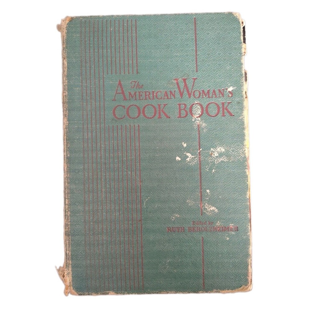 Vintage The American Woman's Cook Book Ruth Berolzheimer 1938 HC Illus
